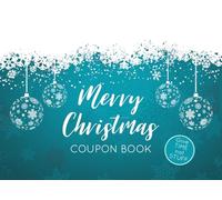 Merry Christmas Coupon Book: with 12 Full-Color Blank Coupons to Fill Out Yourself, Icy Winter Design with Snowflakes