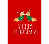 Merry Christmas Dachshund Notebook: A Festive Journal for Holiday Notes, Lists & Memories