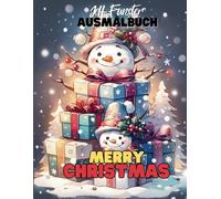 Merry Christmas - Ein festliches Malbuch für die ganze Familie: Über 50 zauberhafte Weihnachtsmotive zum Ausmalen - von festlichen Dekorationen bis hin zu winterlichen Szenen