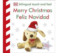 Merry Christmas/ Feliz Navidad (Baby Touch and Feel)