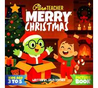 Merry Christmas: First Christmas Picture Book For Toddlers and Preschoolers age 3 to 5 (Paro Teacher)