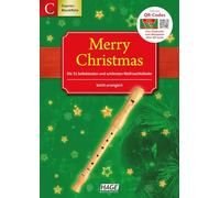 Merry Christmas für Blockflöte: Die 31 beliebtesten und schönsten Weihnachtslieder