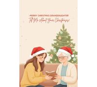 Merry Christmas, Granddaughter - Tell Me About Your Christmases: A Guided Christmas Memory Journal From Grandma