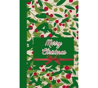 Merry Christmas: Holiday Lined Journal for Writing and Reflection | 100 Lined Pages | 6x9 Inches.
