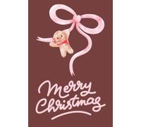 Merry Christmas Journal: A Cozy Holiday Lined Notebook for Memories, Reflection, Lists, and Everyday Writing