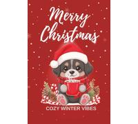 Merry Christmas Journal: Cozy Winter Vibes Writing Notebook | 2026 Planner, Mood Tracker & Holiday Gift for Women