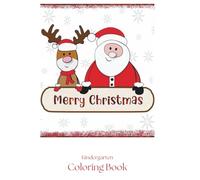 Merry Christmas: Kindergarten Coloring Book