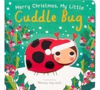 Merry Christmas, My Little Cuddle Bug (You're My Little)