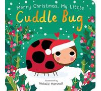 Merry Christmas, My Little Cuddle Bug (You're My Little)