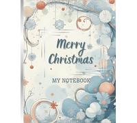 Merry Christmas: My notebook, blank paper, 8,5x11 in