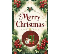 Merry Christmas Notebook: A5 Christmas Notebook | Festive Holiday Journal | Perfect for Notes, Lists & Gift Ideas