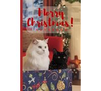 Merry Christmas Notebook White And Black Cat In A Christmas Box: Journal for Cat Lovers with Elegant Cream Paper, Wide Lines, 80 Numbered Pages