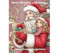 Merry Christmas with Santa Claus. Coloring book for teens and adults.