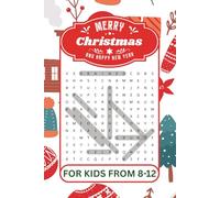 Merry Christmas Word Search for Kids Ages 8-12: 55 Festive Word Search Puzzles with Solutions | Progressive Difficulty for Holiday Fun, Travel, Camping & Leisure Time | 6 x 9 in | 113 Pages