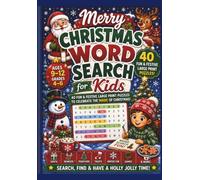 Merry Christmas Word Search for Kids Ages 9-12: 40 Fun & Festive Large Print Puzzles for Grades 4-6 | Christmas Activity Book with Holiday-Themed Word Searches, Winter Fun & Solutions