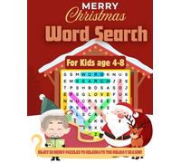 Merry Christmas Word Search Puzzle Book for Kids Ages 4-8: 80 Easy Holiday Word Searches for Early Learners, Big Print, Fun Themes & Perfect Christmas Gift