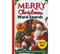 Merry Christmas Word Search Puzzle Book: Word searches With Clear and Easy to Read Words about Christmas Traditions & Celebrations,Holiday Symbols and ... Relaxing Time (Christmas Word Search Series)