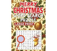 Merry Christmas Word Search Puzzle Large Print: “A Joyful Collection of Holiday Word Puzzles to Celebrate Christmas Spirit - Perfect for Relaxation, Focus & Festive Fun”