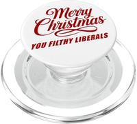 Merry Christmas You Filthy Liberals - Funny White PopSockets PopGrip para MagSafe
