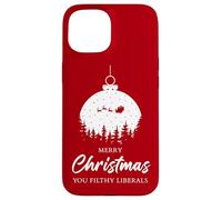 Merry Christmas You Filthy Liberals - Santa Funny Red Carcasa para iPhone 15