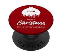 Merry Christmas You Filthy Liberals - Santa Funny Red PopSockets PopGrip Adhesivo
