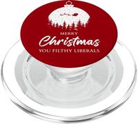 Merry Christmas You Filthy Liberals - Santa Funny Red PopSockets PopGrip para MagSafe