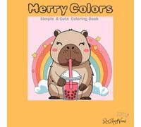 Merry Colors: Simple & Cute Coloring Book