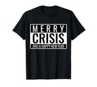 Merry Crisis - Diseño de tipografía navideña de Humor Oscuro Camiseta