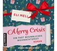 Merry Crisis - Ein Fast Besinnliches Weihnachtsfest (audiolibro)