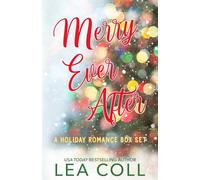 Merry Ever After: A Holiday Romance Box Set