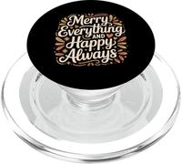 Merry Everything and Happy Always Alegre Positivo - PopSockets PopGrip para MagSafe