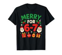 Merry For 6-7 Fun 67 Número 6-7 Christmas Six Seven Camiseta