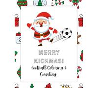 Merry Kickmas!: Football, Coloring & Counting