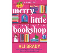 Merry Little Bookshop: A small town holiday romance for Christmas and Hanukkah