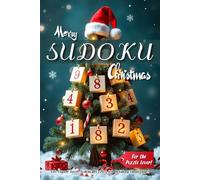 Merry Sudoku Christmas: 120 Expert-Level Sudoku Puzzles for Holiday Challenge!