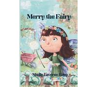 Merry the Fairy (Merry the Fairy and Other Stories from Joyful Road)