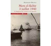 Mers El Kébir 3 Juillet 1940 (ebook)