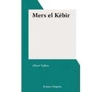 Mers El Kébir (ebook)