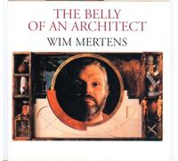 Mertens Wim - The Belly of An Architect