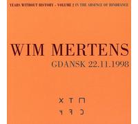 Mertens Wim - Years Without History Vol.2