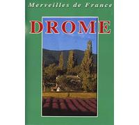 Merveilles de France - Drôme [Francia] [DVD]
