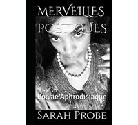 MERVEILLES POÉTIQUES