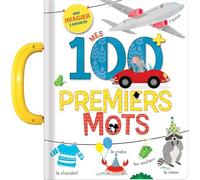 Mes 100 premiers mots
