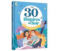 MES 30 HISTOIRES DU SOIR AVEC MES PARENTS (Le soir avec)