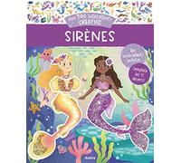 MES 500 AUTOCOLLANTS CRÉATIFS - SIRÈNES (Mes tout premiers autocollants)