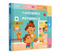 MES 7 HISTOIRES À L'ÉCOLE MATERNELLE (Divers albums)