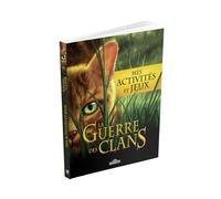Mes activités et jeux La Guerre des Clans