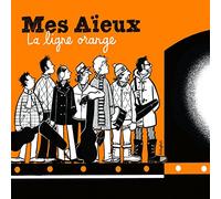 Mes Aieux - La Ligne Orange (Digipac)
