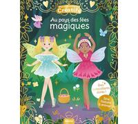 Mes autocollants créatifs Au pays des fées magiques