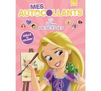 Mes autocollants Disney Princesses: Colle et colorie !